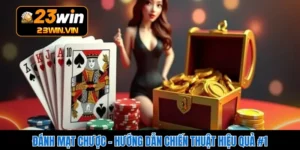 Đánh Mạt Chược – Hướng Dẫn Chiến Thuật Hiệu Quả #1