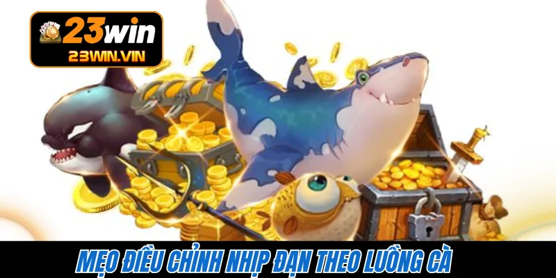 Mẹo điều chỉnh nhịp đạn theo luồng cà 